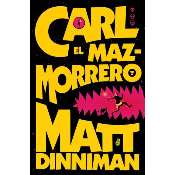 Carl El Mazmorrero Carl El Mazmorrero / Dungeon Crawler Carl, (Paperback)