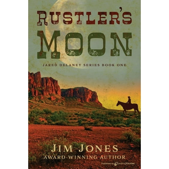 Jared Delaney Rustler's Moon, Book 1, (Paperback)