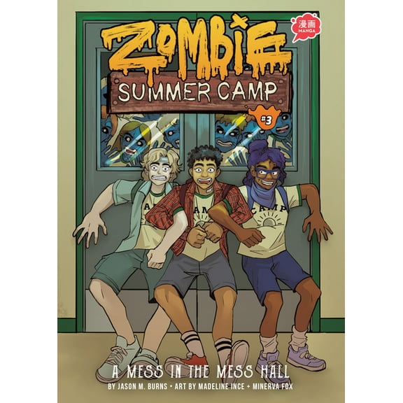Zombie Summer Camp Mess in the Mess Hall: Book 3, Book 3, (Hardcover)