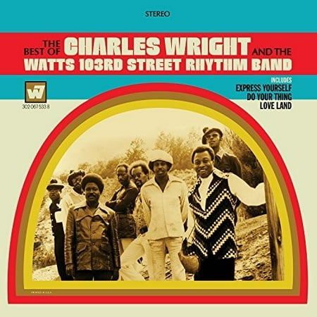 The Best Of The Charles Wright & The Watts 103rd. Street Rhythm (Rhythm Magazine Best Drummers)