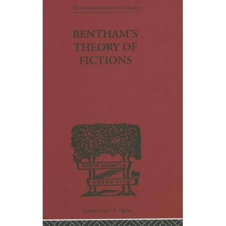 International Library of Philosophy Bentham s Theory of Fictions (Hardcover)