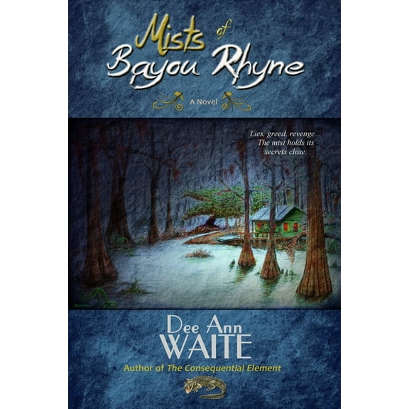 Mists of Bayou Rhyne (Paperback)