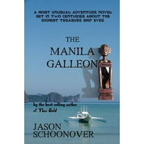 The Manila Galleon (Paperback)