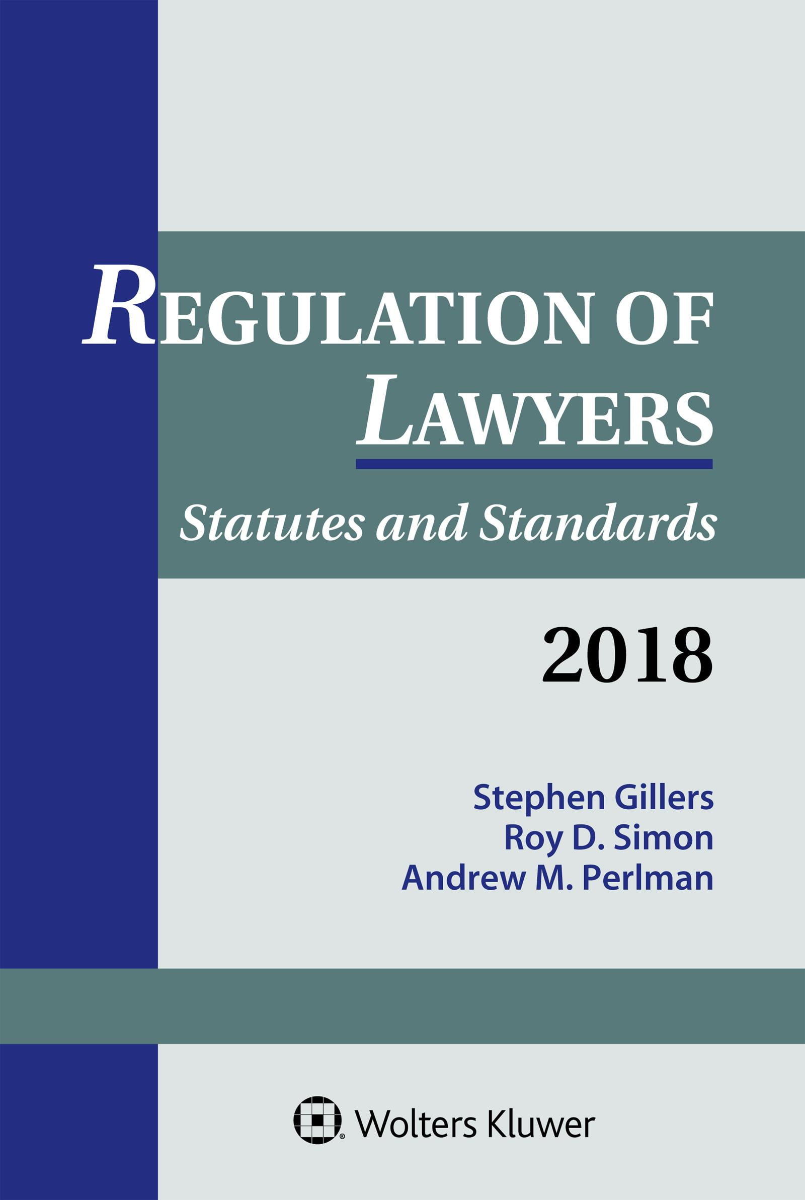 Supplements Regulation of Lawyers Statutes and Standards, 2018