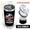 thumbnail image 3 of Gifts For Dad From Daughter, Son - Christmas, Thanksgiving, Father''s Day, Birthday Gifts For Dad, New Dad, Dad To Be, First-time Dad Gifts From Wife - Papasaurus 20oz Stainless Steel Tumbler, 3 of 6
