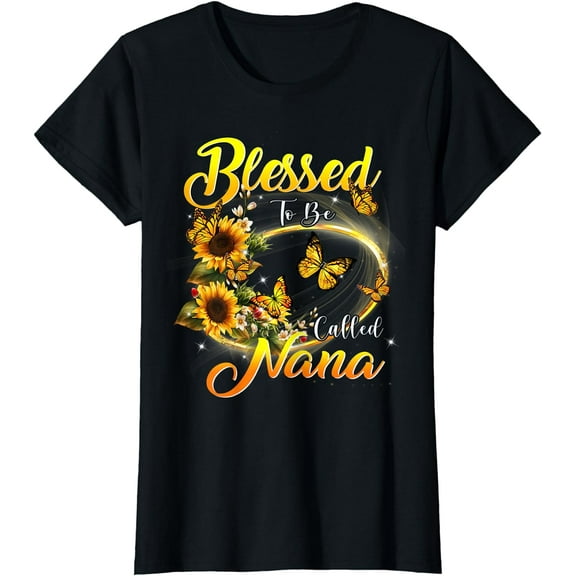 Blessed to be called Nana Shirt Sunflower Lovers Grandma T-Shirt