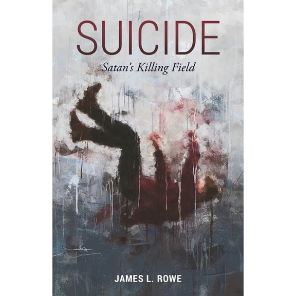 Suicide: Satan's Killing Field (Paperback)