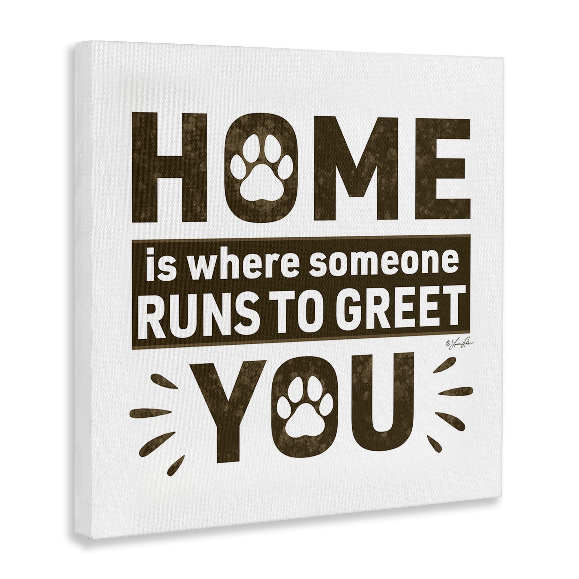 Stupell Industries Heartwarming Pet Phrase Typography Painting Gallery Wrapped Canvas Art Print Wall Art, 30 x 30