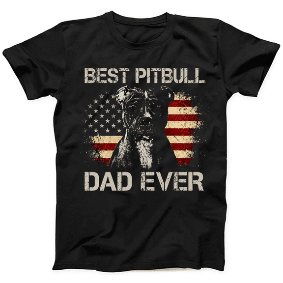 Mens Funny Pitbull Dad T Shirts Best Pitbull Dad Ever Fathers Day Graphic Tee for Men Dog Lover Graphic Tees
