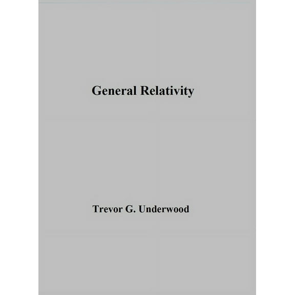 General Relativity, (Hardcover)