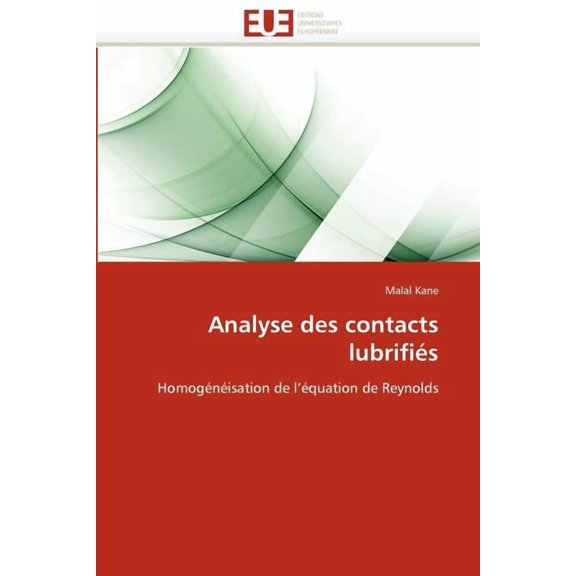 Omn.Univ.Europ.: Analyse Des Contacts Lubrifiés (Paperback)