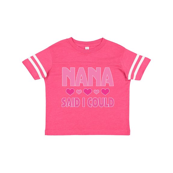 Inktastic Nana Said I Could Funny Granddaughter Girls Toddler T-Shirt