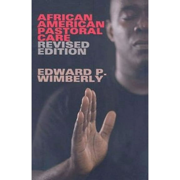 African American Pastoral Care, (Paperback)