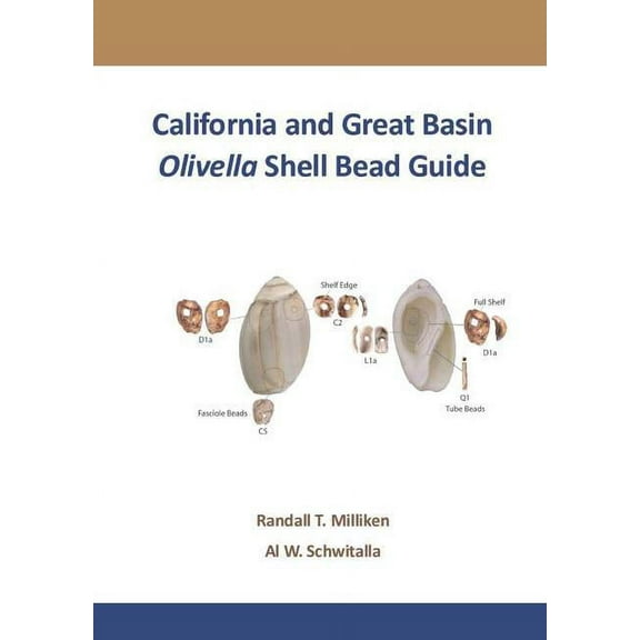 California and Great Basin Olivella Shell Bead Guide, (Spiral-Bound)