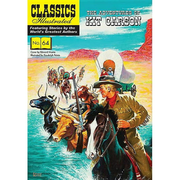 Classics Illustrated Kit Carson, (Paperback)