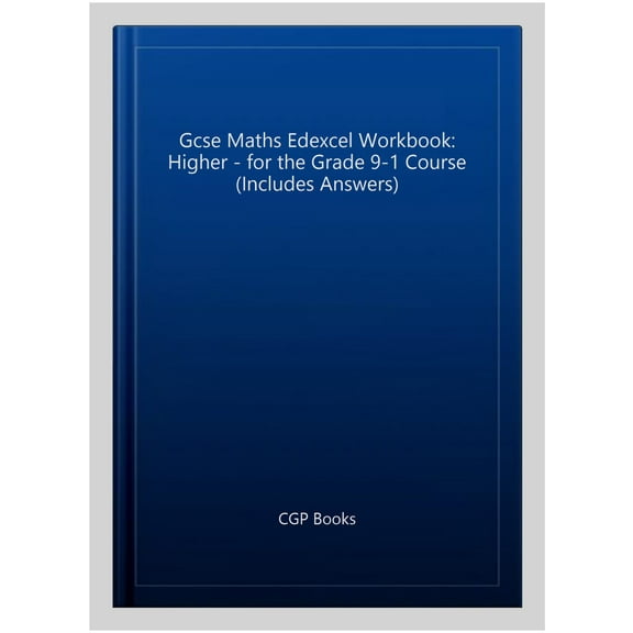 Gcse Maths Edexcel Workbook: Higher - For The Grade 9-1 Cour