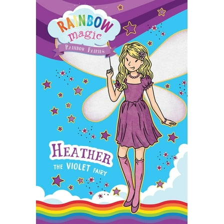 Rainbow Magic Rainbow Magic Rainbow Fairies Book #7: Heather the Violet Fairy, Book 7, (Paperback)