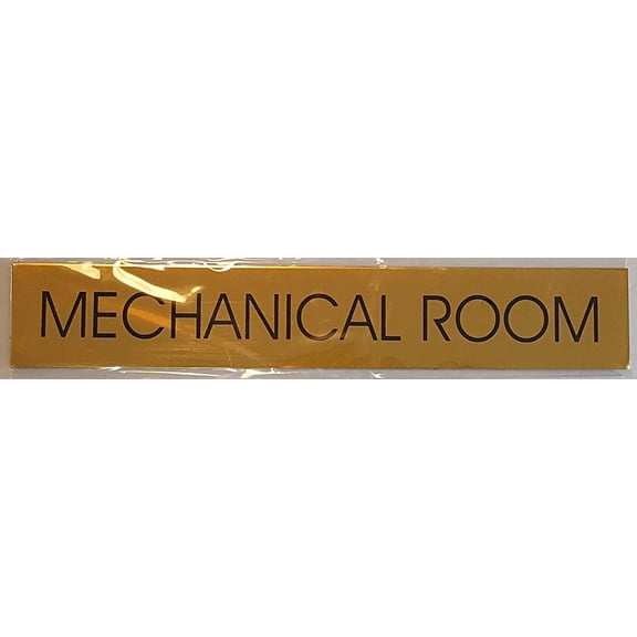 MECHANICAL ROOM SIGN - Gold BACKGROUND (ALUMINIUM - 2X 11 3/4) WITH SELF ADHESIVE STICKER FOR INDOOR USE