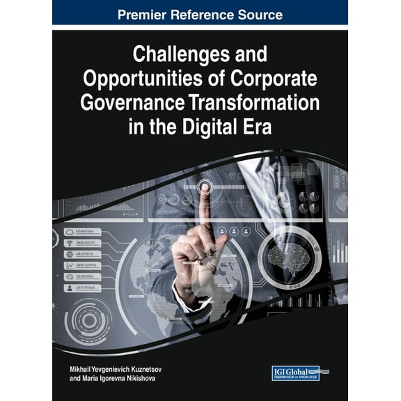 Challenges and Opportunities of Corporate Governance Transformation in the Digital Era, (Hardcover)