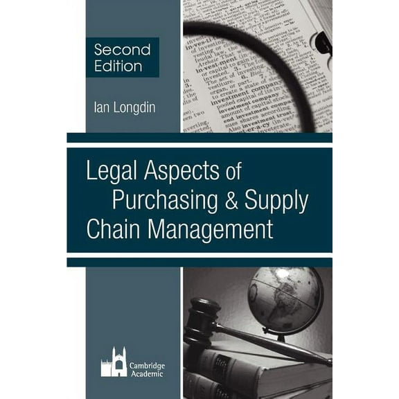Legal Aspects of Purchasing and Supply Chain Management