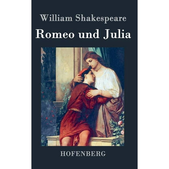Romeo und Julia (Hardcover)