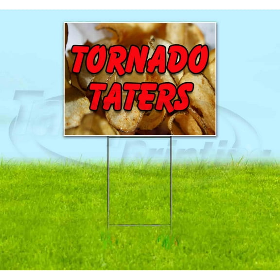 Tornado Taters (18" x 24") Yard Sign, Includes Metal Step Stake