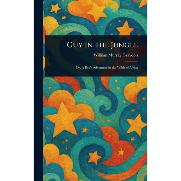 Guy in the Jungle, (Hardcover)