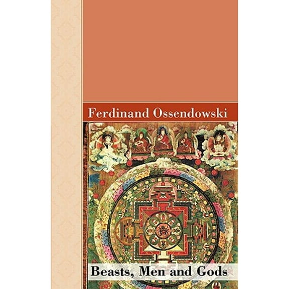 Beasts, Men and Gods (Hardcover)