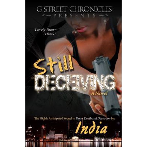 Pre-Owned Still Deceiving (Paperback) 0983431132 9780983431138