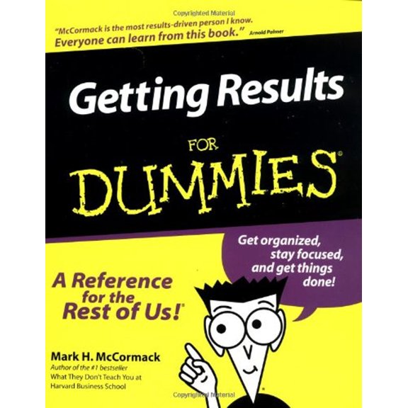Pre-Owned Getting Results for Dummies. (Paperback) by Mark H McCormack