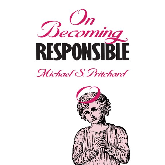 On Becoming Responsible, (Hardcover)