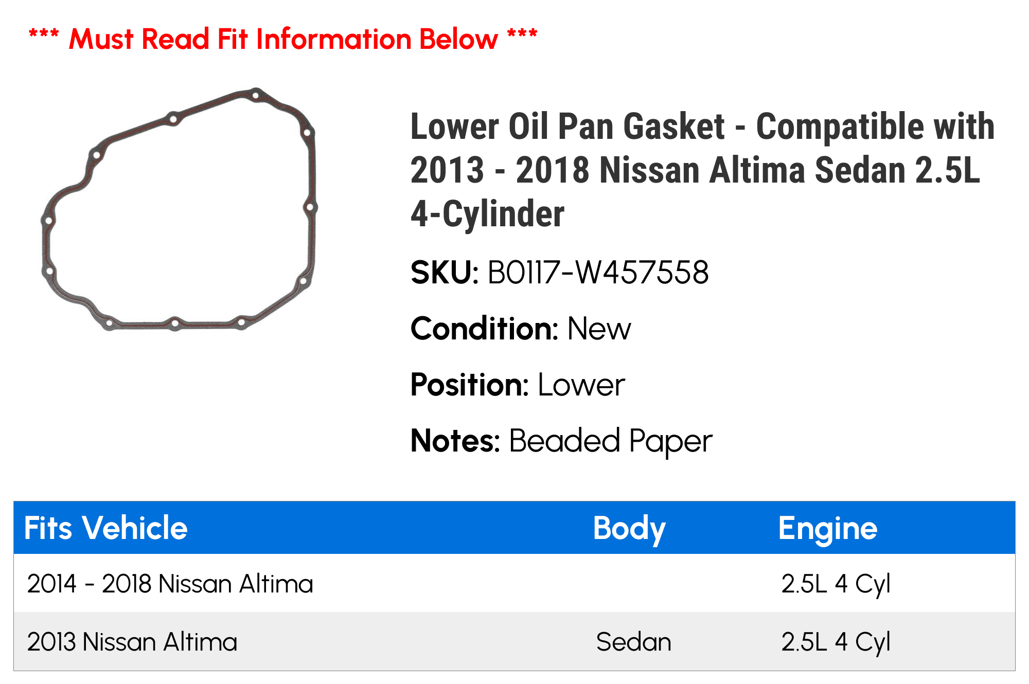 Lower Oil Pan Gasket - Compatible with 2013 - 2018 Nissan Altima Sedan 2.5L 4-Cylinder 2014 2015 2016 2017