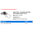thumbnail image 2 of Water Pump - Compatible with 2006 - 2010 Dodge Charger 3.5L V6 2007 2008 2009, 2 of 2