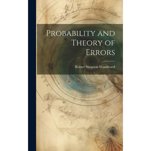 Probability and Theory of Errors (Hardcover)