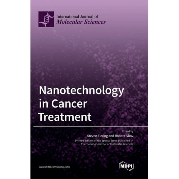 Nanotechnology in Cancer Treatment, (Hardcover)