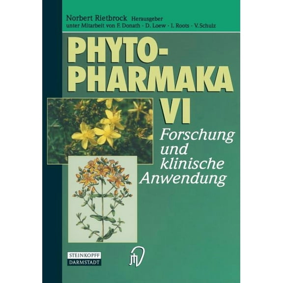 Phytopharmaka VI: Forschung Und Klinische Anwendung, (Paperback)