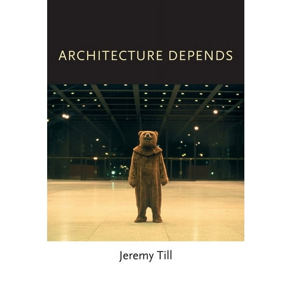 Architecture Depends, (Paperback)