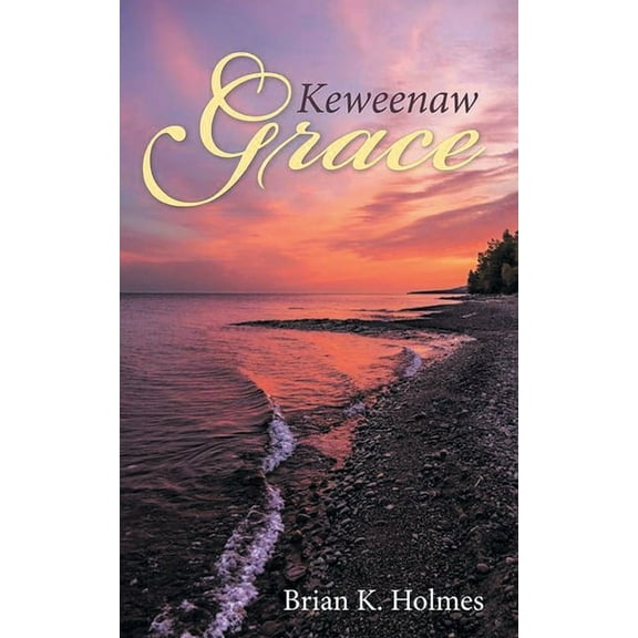 Keweenaw Grace, (Paperback)