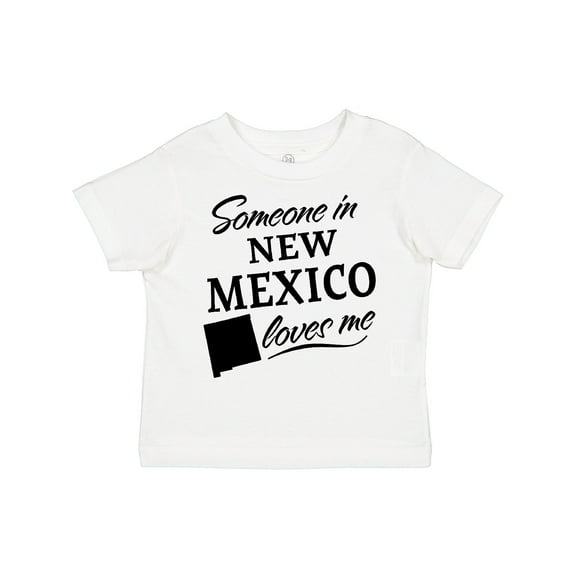 Inktastic Someone in New Mexico Loves Me Boys or Girls Toddler T-Shirt
