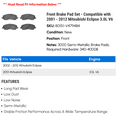 thumbnail image 2 of Front Brake Pad Set - Compatible with 2001 - 2012 Mitsubishi Eclipse 3.0L V6 2002 2003 2004 2005 2006 2007 2008 2009 2010 2011, 2 of 2