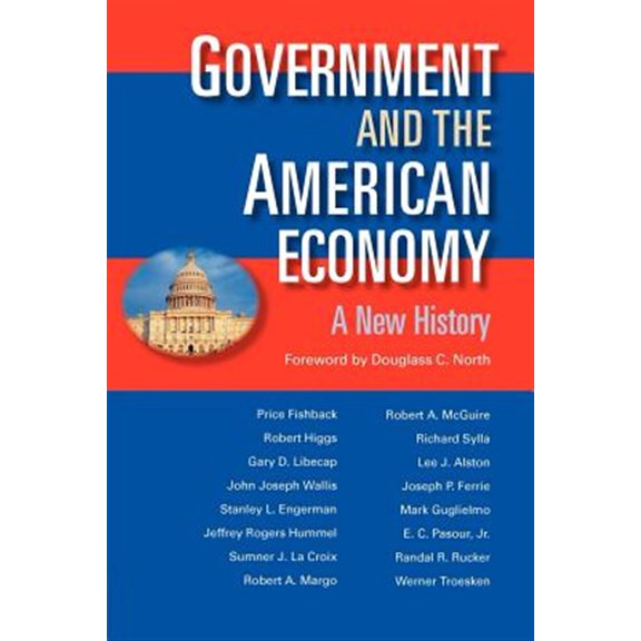 Pre-Owned Government and the American Economy: A New History (Paperback) 0226251284 9780226251288