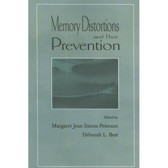 Challenges and Controversies in Applied Memory Distortions and Their Prevention, (Paperback)