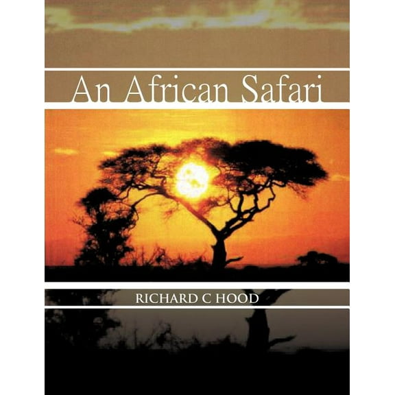 An African Safari, (Paperback)
