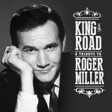 King Of The Road: Tribute To Roger Miller (Best Of Frank Miller)