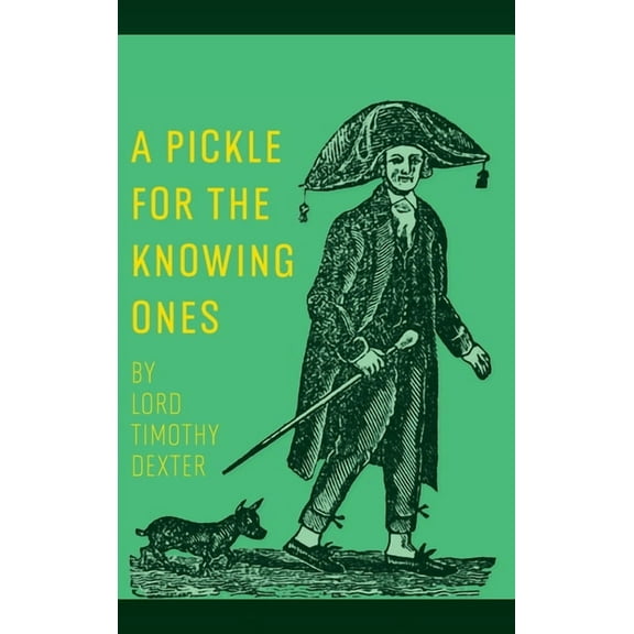 A Pickle for the Knowing Ones, (Hardcover)