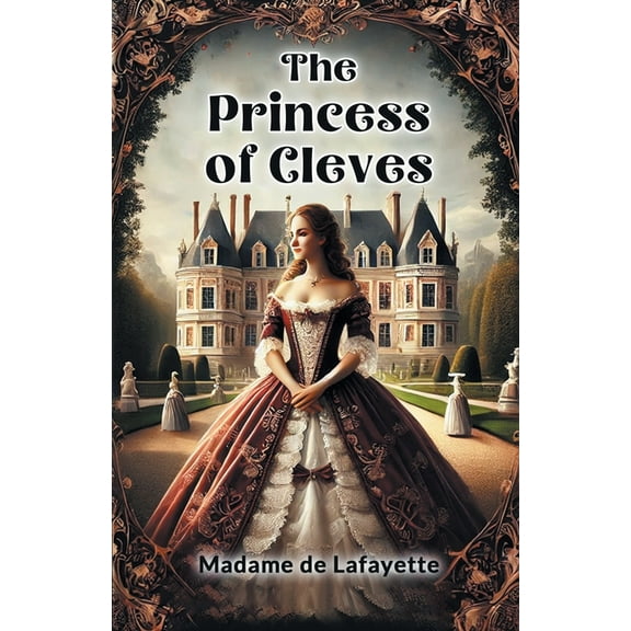 The Princess of Cleves, (Paperback)