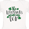 thumbnail image 4 of Inktastic St. Patrick's Day The Leprechauns Made me Do It Boys or Girls Long Sleeve Baby Bodysuit, 4 of 5