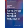 Patient-Derived Xenograft Models of Human Cancer, Used [Hardcover]