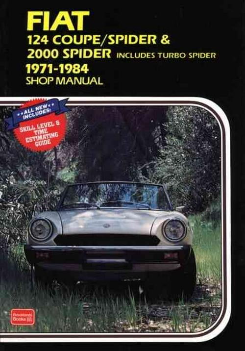 fiat 124 coupe spider 2000 spider shop manual 1971 1984