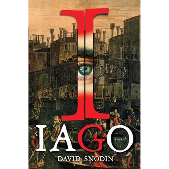 Pre-Owned Iago: A Novel (Hardcover) 0805093702 9780805093704